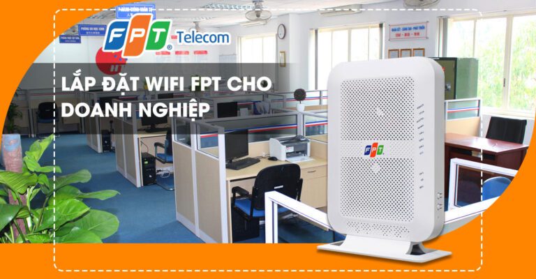 lap dat wifi fpt cho doanh nghiep 768x400 1